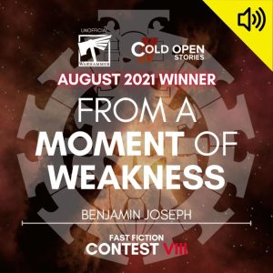 Read more about the article From a Moment of Weakness