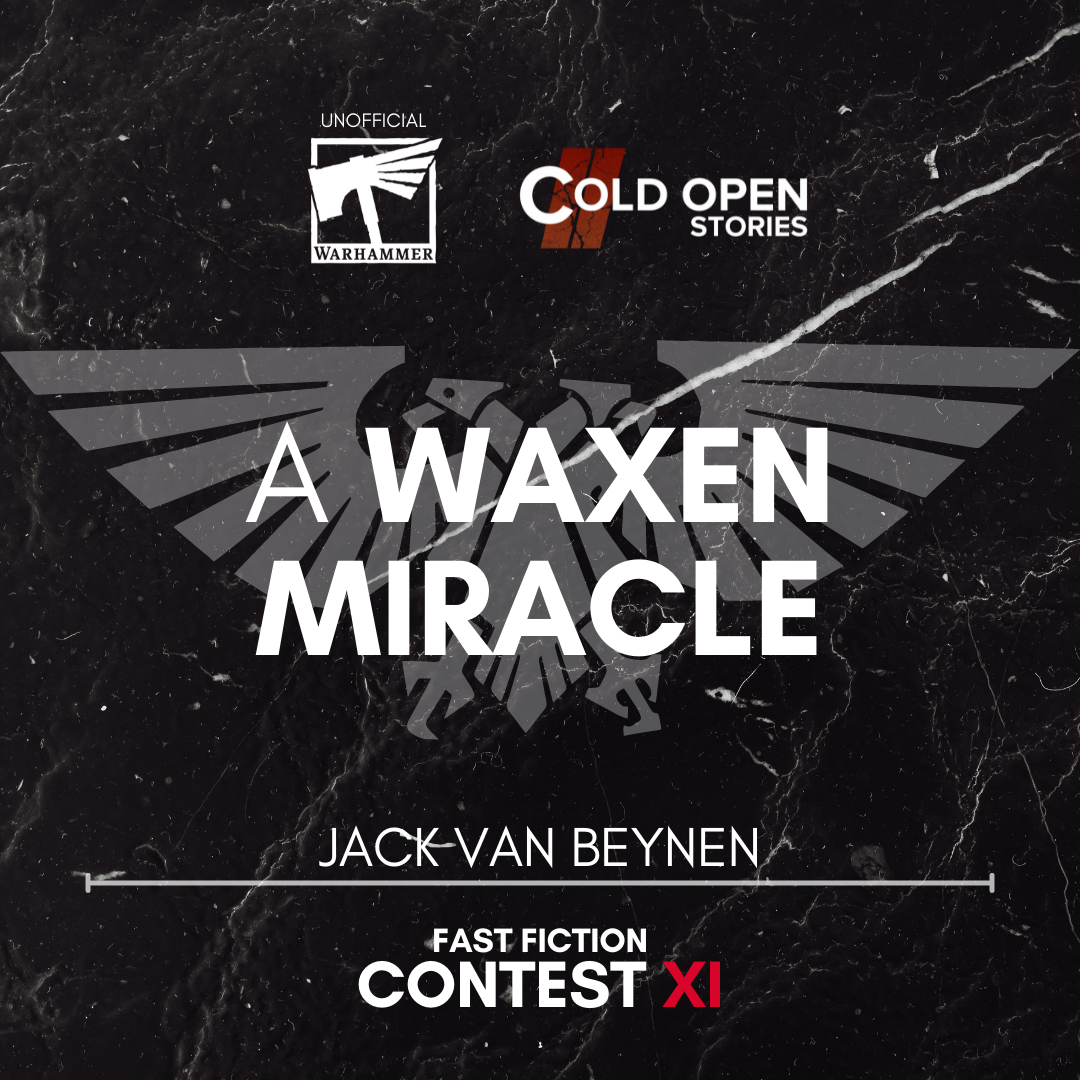 Read more about the article A Waxen Miracle