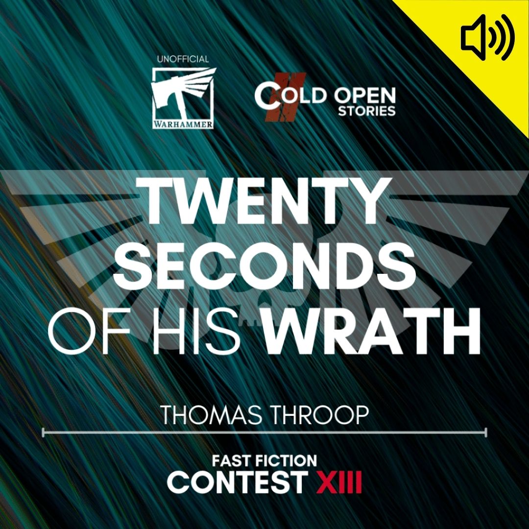 Read more about the article Twenty Seconds of His Wrath